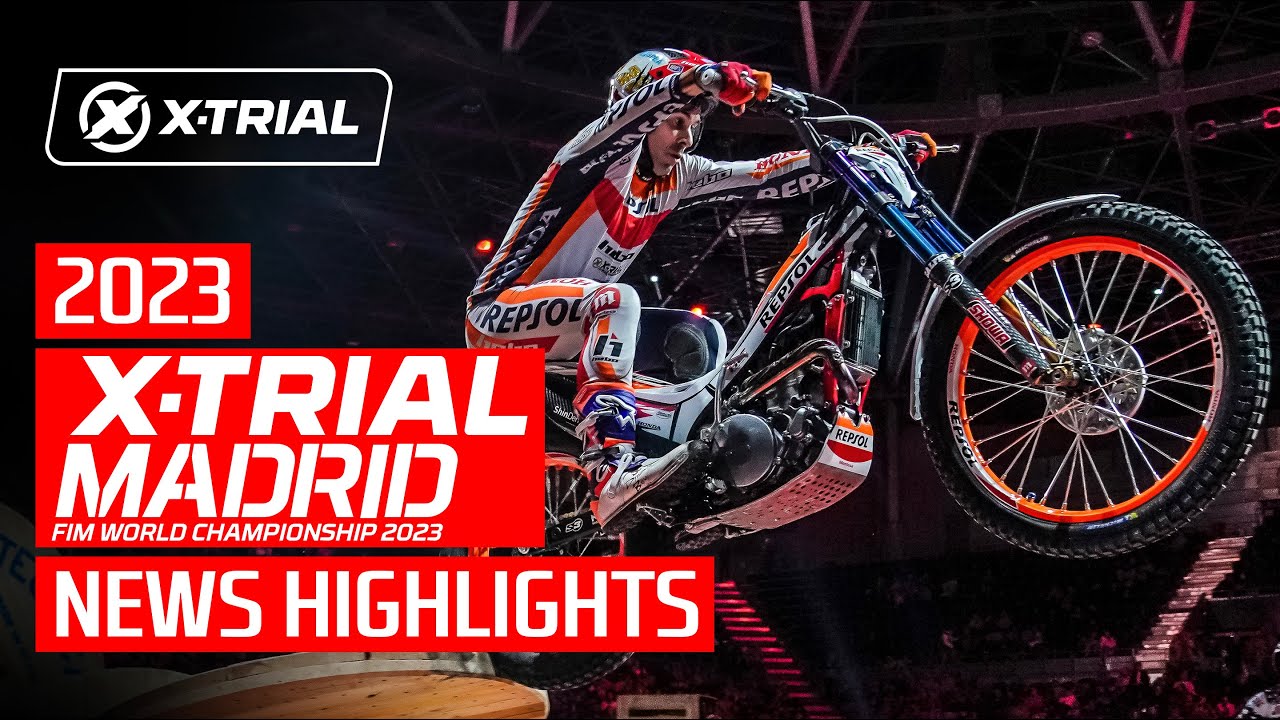 X-Trial Madrid 2023 - Highlights