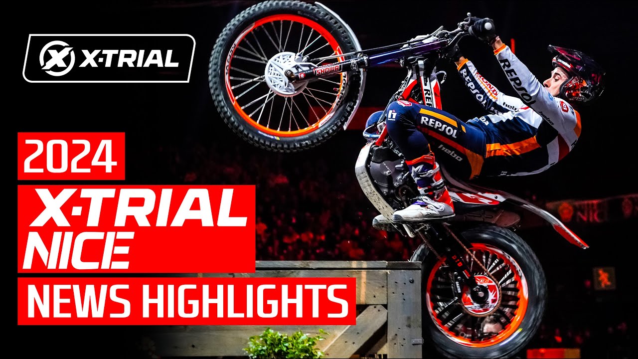 X-Trial Nice 2024 - Highlights