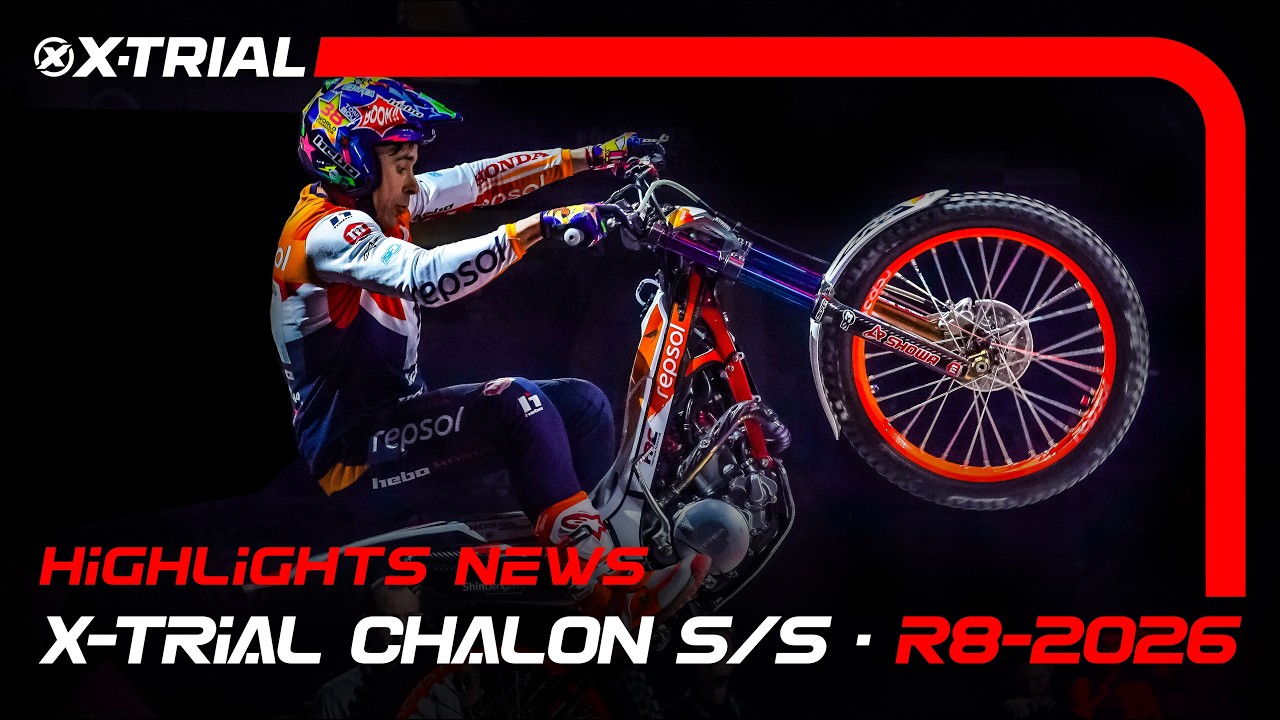 X-Trial Chalon-sur-Sa�ne 2026 - Highlights